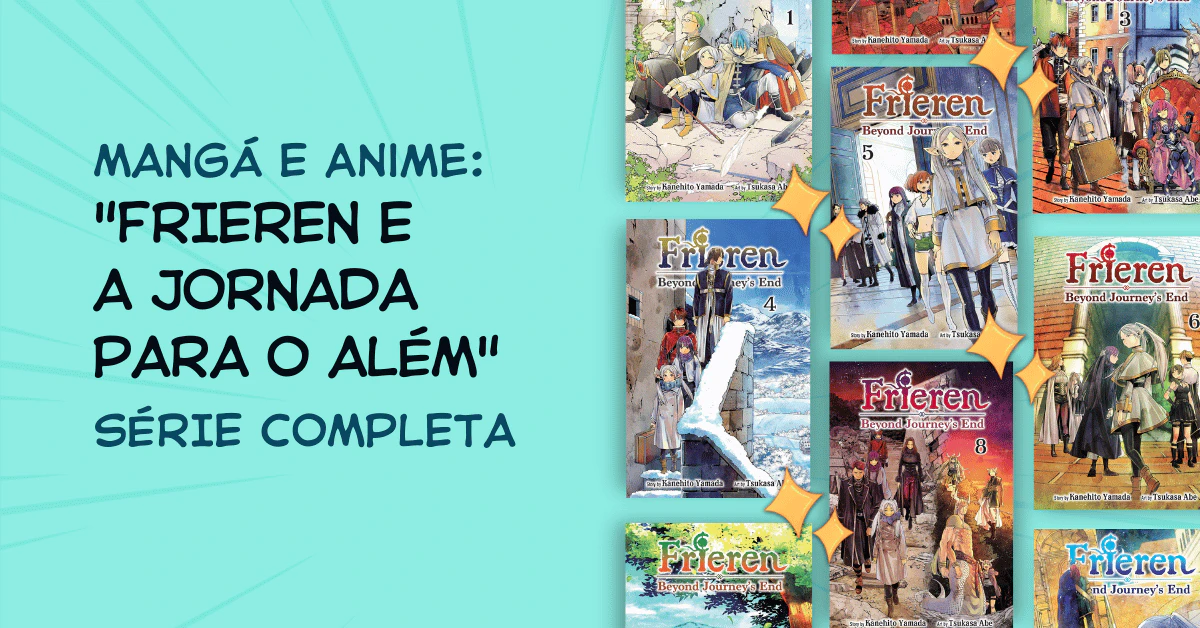 Tudo sobre "Frieren e a Jornada para o Além"